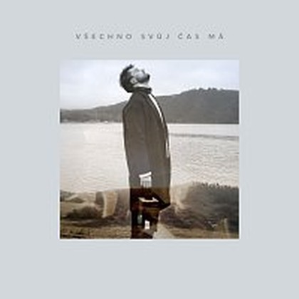 Hudba Všechno svůj čas má