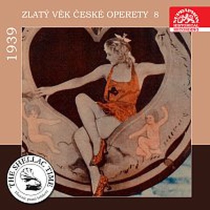 Hudba Historie psaná šelakem - Zlatý věk české operety 8 1939