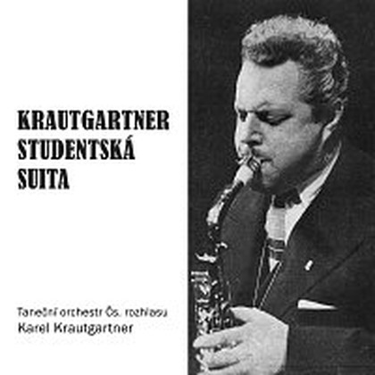 Hudba Krautgartner: Studentská suita